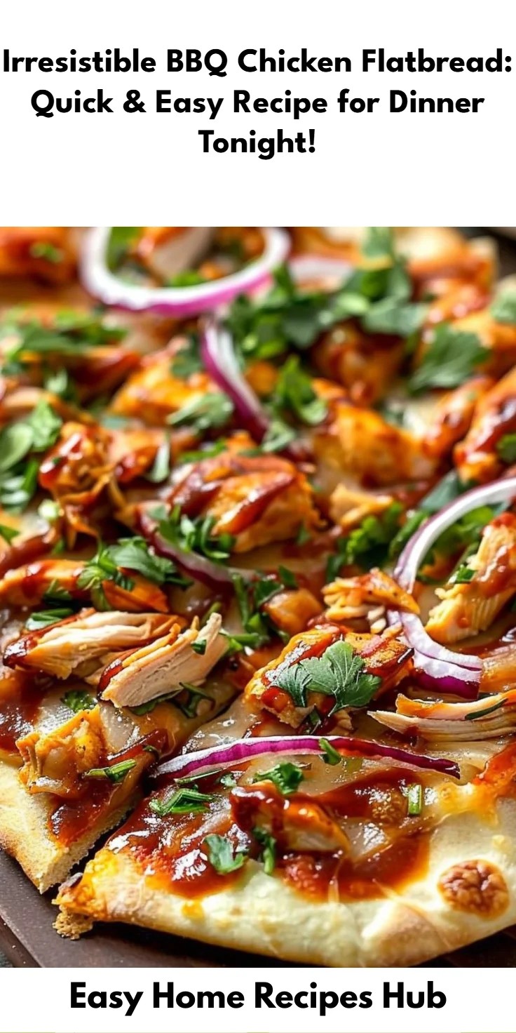 BBQ Chicken Flatbread Recipe for a Quick Dinner
