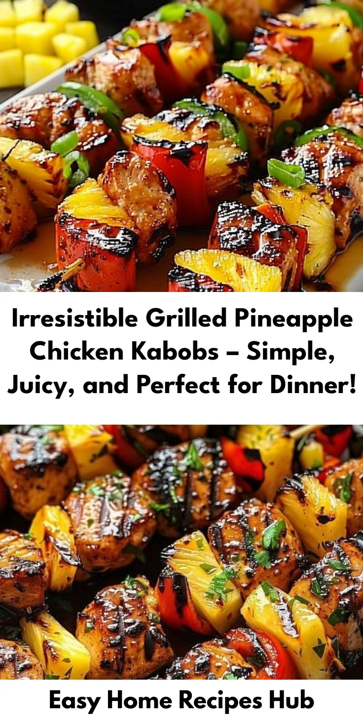 Grilled Pineapple Chicken Kabobs Recipe for Beginners