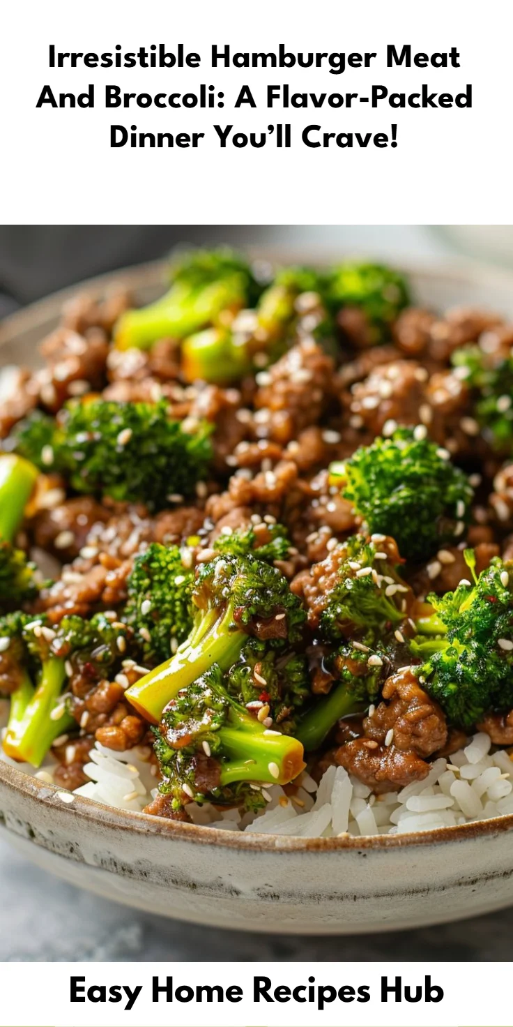 Hamburger Meat And Broccoli: 15-Minute Easy, Family-Flavor Recipe