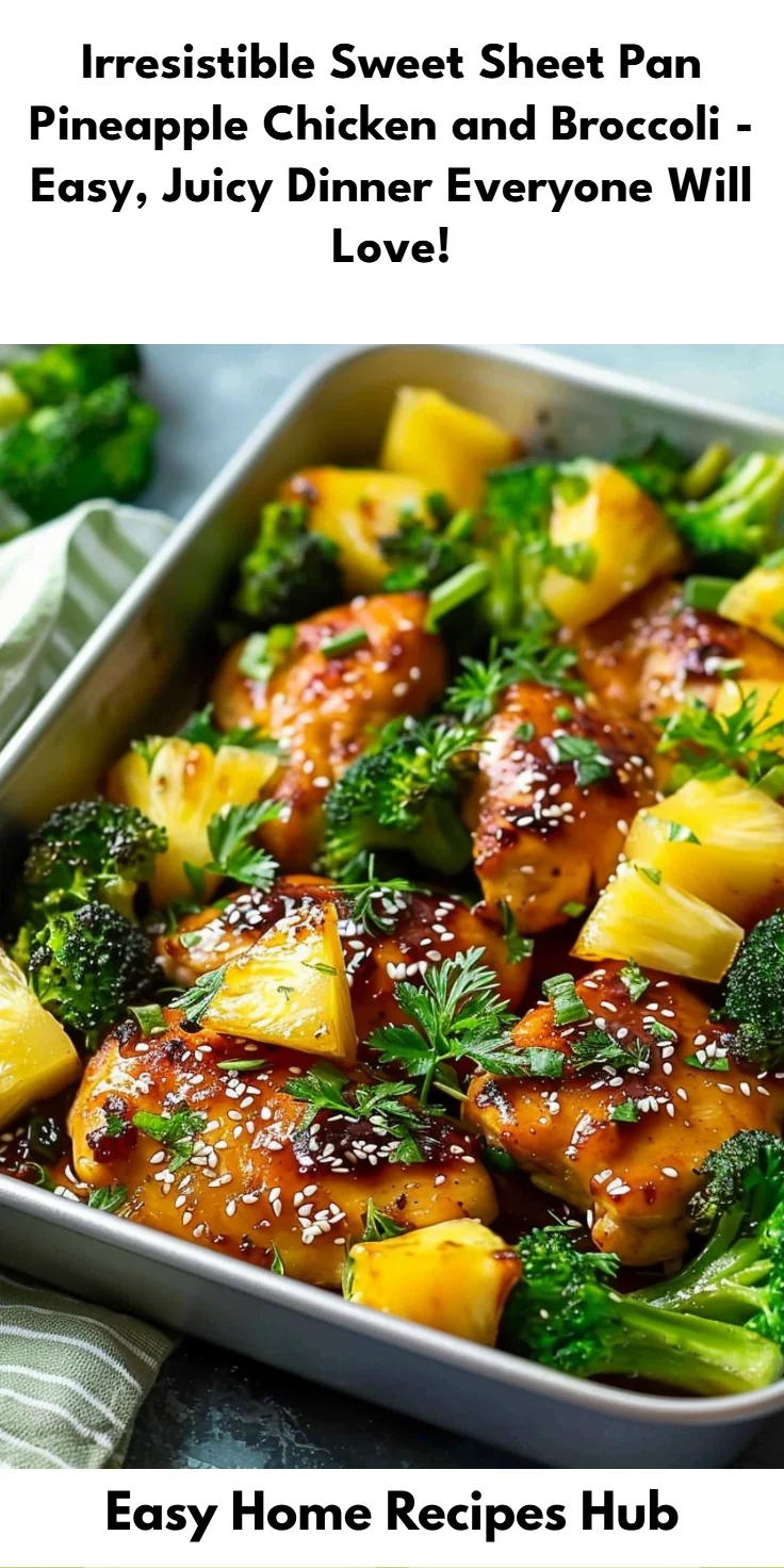 Pineapple Chicken and Broccoli Sheet Pan Dinner